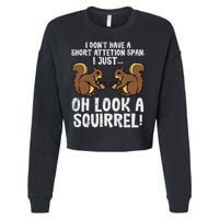 Dont Have Short Attention Span Look Squirrel Cropped Pullover Crew
