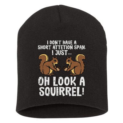 Dont Have Short Attention Span Look Squirrel Short Acrylic Beanie