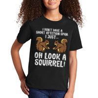Dont Have Short Attention Span Look Squirrel Kids T-Shirt
