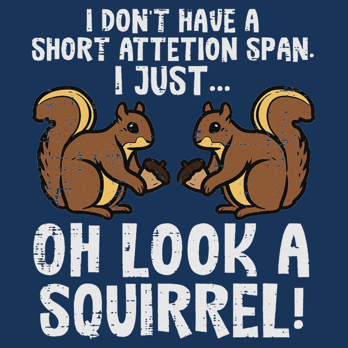 Dont Have Short Attention Span Look Squirrel Infant Baby Jersey Bodysuit
