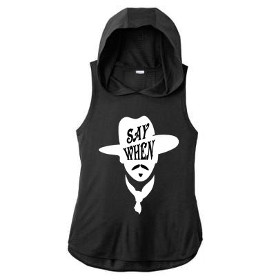 Doc Holliday Say When Ladies PosiCharge Tri-Blend Wicking Draft Hoodie Tank