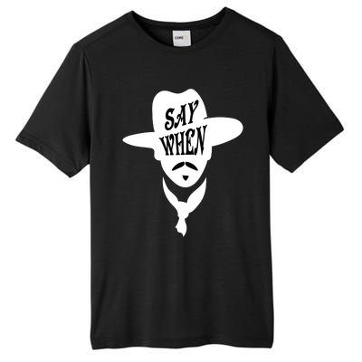 Doc Holliday Say When Tall Fusion ChromaSoft Performance T-Shirt