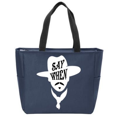 Doc Holliday Say When Zip Tote Bag