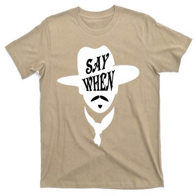 Doc Holliday Say When T-Shirt