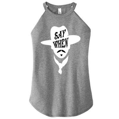 Doc Holliday Say When Women's Perfect Tri Rocker Tank