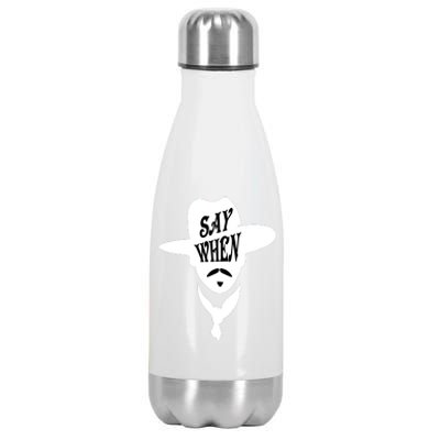 Doc Holliday Say When Stainless Steel Insulated Water Bottle