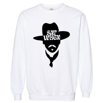 Doc Holliday Say When Garment-Dyed Sweatshirt