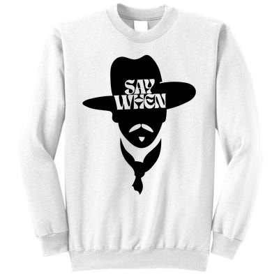 Doc Holliday Say When Sweatshirt