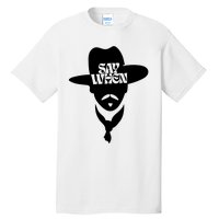 Doc Holliday Say When Tall T-Shirt