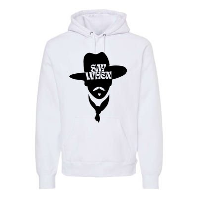 Doc Holliday Say When Premium Hoodie