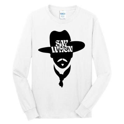 Doc Holliday Say When Tall Long Sleeve T-Shirt