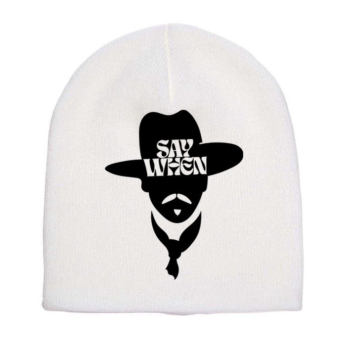 Doc Holliday Say When Short Acrylic Beanie