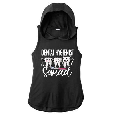 Dental Hygienist Squad Dental Hygiene Crew Cool Gift Ladies PosiCharge Tri-Blend Wicking Draft Hoodie Tank