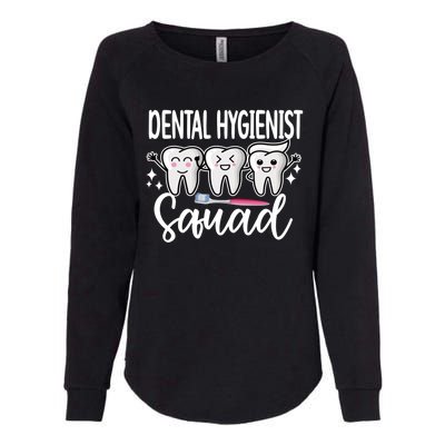 Dental Hygienist Squad Dental Hygiene Crew Cool Gift Womens California Wash Sweatshirt