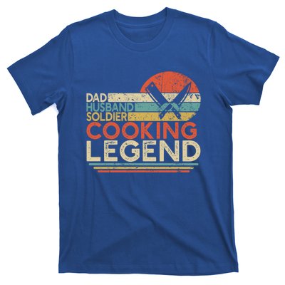 Dad Husband Soldier Cooking Legend Military Chef Gift T-Shirt