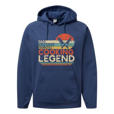 Dad Husband Soldier Cooking Legend Military Chef Gift Performance Fleece Hoodie