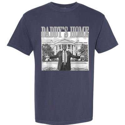 Daddys Home Trump 2024 Maga 2024 Trump Return 45 Sweat Garment-Dyed Heavyweight T-Shirt