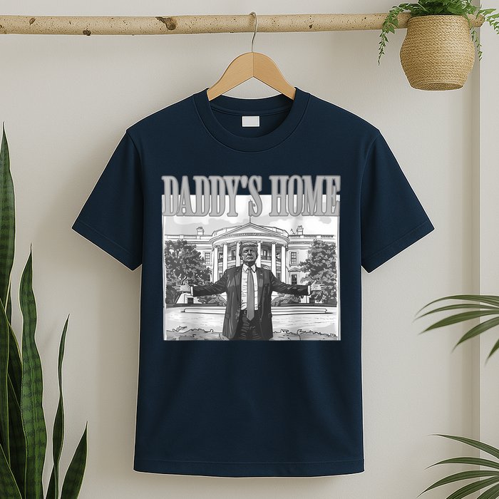 Daddys Home Trump 2024 Maga 2024 Trump Return 45 Sweat T-Shirt