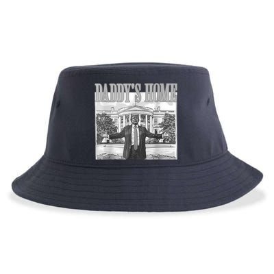 Daddys Home Trump 2024 Maga 2024 Trump Return 45 Sweat Sustainable Bucket Hat