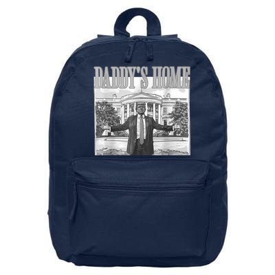Daddys Home Trump 2024 Maga 2024 Trump Return 45 Sweat 16 in Basic Backpack