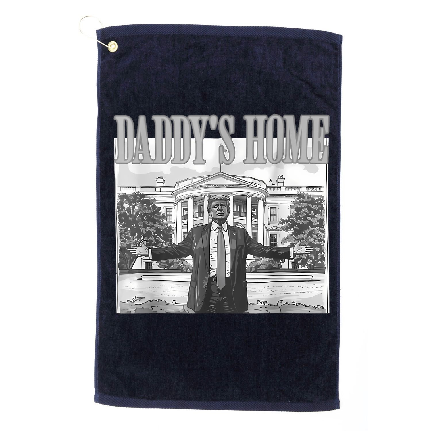 Daddys Home Trump 2024 Maga 2024 Trump Return 45 Sweat Golf Towel