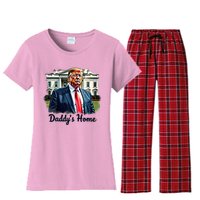 Daddys Home TrumpS Historic Return To The White House Women's Flannel Pajama Set