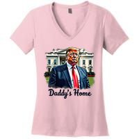 Daddys Home TrumpS Historic Return To The White House Women's V-Neck T-Shirt