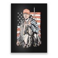 Duck Hunting Trump Camo Hello Hunting Season Poster