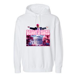 Daddy Home Trump 2024 Republican Gift Garment-Dyed Fleece Hoodie