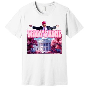 Daddy Home Trump 2024 Republican Gift Premium T-Shirt