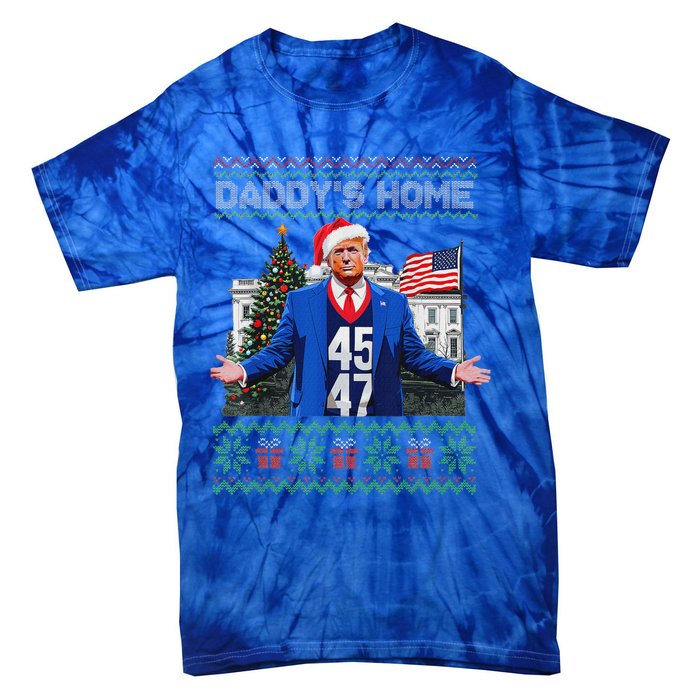 Daddys Home Trump Ugly Christmas Sweater Pajamas Tie-Dye T-Shirt