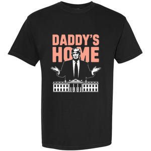 DaddyS Home Trump 2024 Take America Back 2024 Garment-Dyed Heavyweight T-Shirt