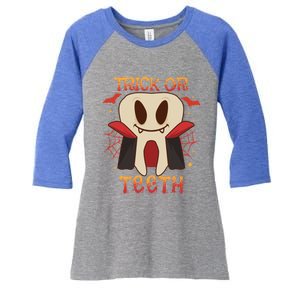 Dental Halloween Tooth Trick Or Th Dentist Orthodontist Cute Gift Women's Tri-Blend 3/4-Sleeve Raglan Shirt