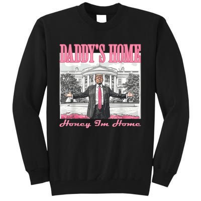 DaddyS Home Trump Pink 2024 Funny Trump Take America Back Tall Sweatshirt