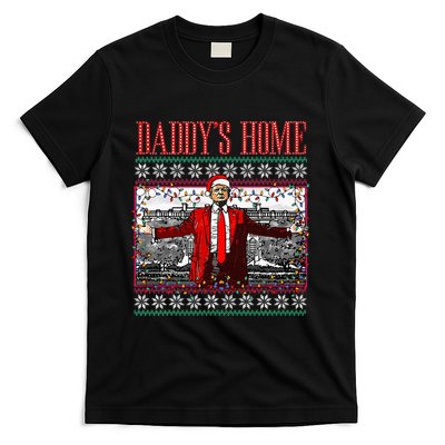 DaddyS Home Trump Ugly Christmas Sweater Xmas Pajamas T-Shirt