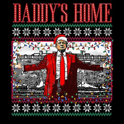 DaddyS Home Trump Ugly Christmas Sweater Xmas Pajamas T-Shirt