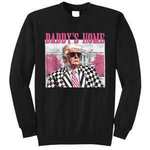 DaddyS Home Trump 2024 Sweatshirt