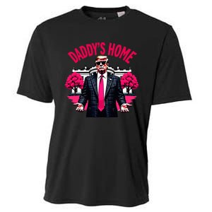 DaddyS Home Trump 2024 President Humor Cooling Performance Crew T-Shirt