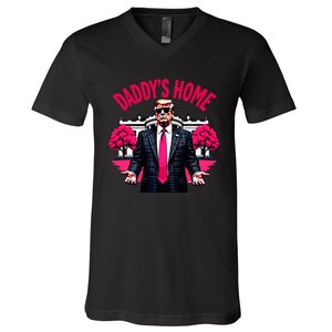 DaddyS Home Trump 2024 President Humor V-Neck T-Shirt