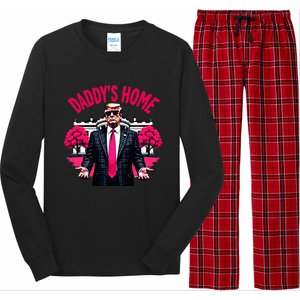 DaddyS Home Trump 2024 President Humor Long Sleeve Pajama Set