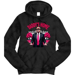 DaddyS Home Trump 2024 President Humor Tie Dye Hoodie