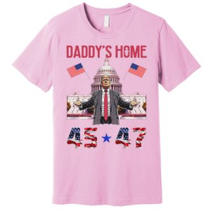 Daddys Home Trump 45 47 Premium T-Shirt