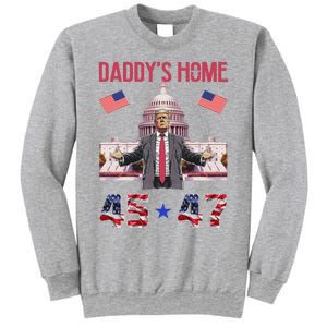 Daddys Home Trump 45 47 Sweatshirt