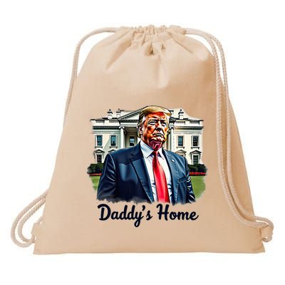 Daddys Home TrumpS Historic Return To The White House Drawstring Bag
