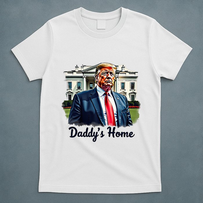 Daddys Home TrumpS Historic Return To The White House T-Shirt