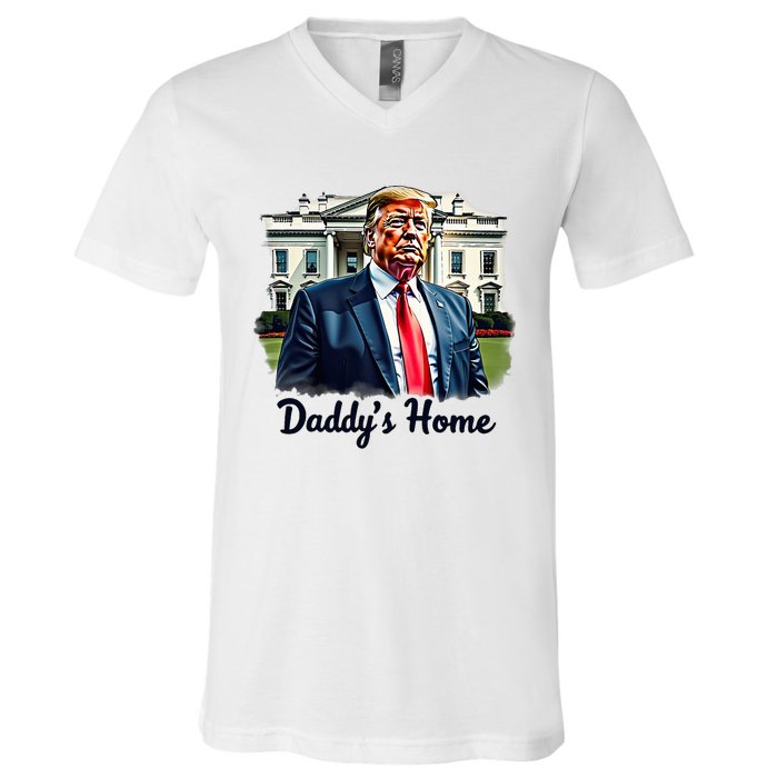 Daddys Home TrumpS Historic Return To The White House V-Neck T-Shirt