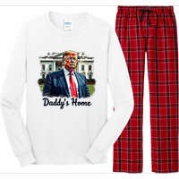 Daddys Home TrumpS Historic Return To The White House Long Sleeve Pajama Set