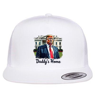 Daddys Home TrumpS Historic Return To The White House Flatbill Hat