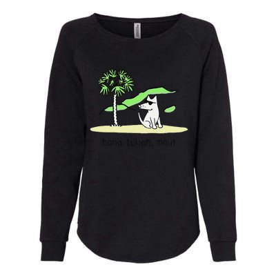 Dog Hang Tough Maui Womens California Wash Sweatshirt