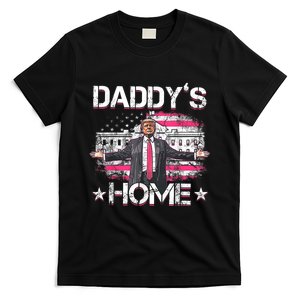 Daddys Home Trump 2024 Funny Trump Take America Back T-Shirt